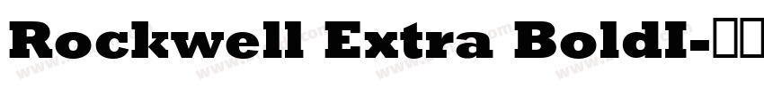 Rockwell Extra BoldI字体转换